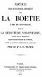 [Gutenberg 62051] • Notice bio-bibliographique sur La Boëtie, suivie de La Servitude volontaire